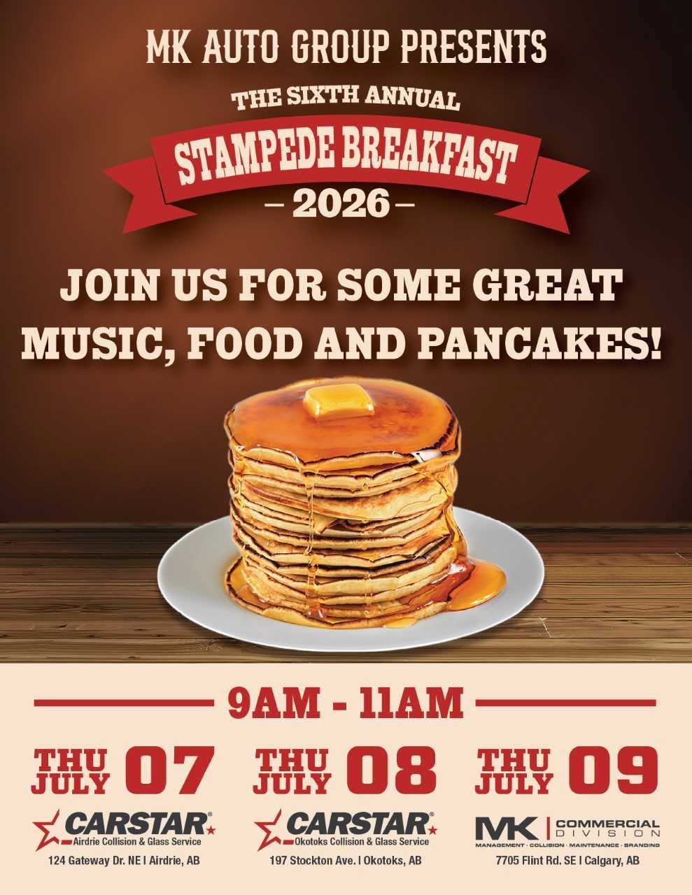 MK Auto Group's Sixth Annual Stampede Breakfast - Carstar OKOTOKS