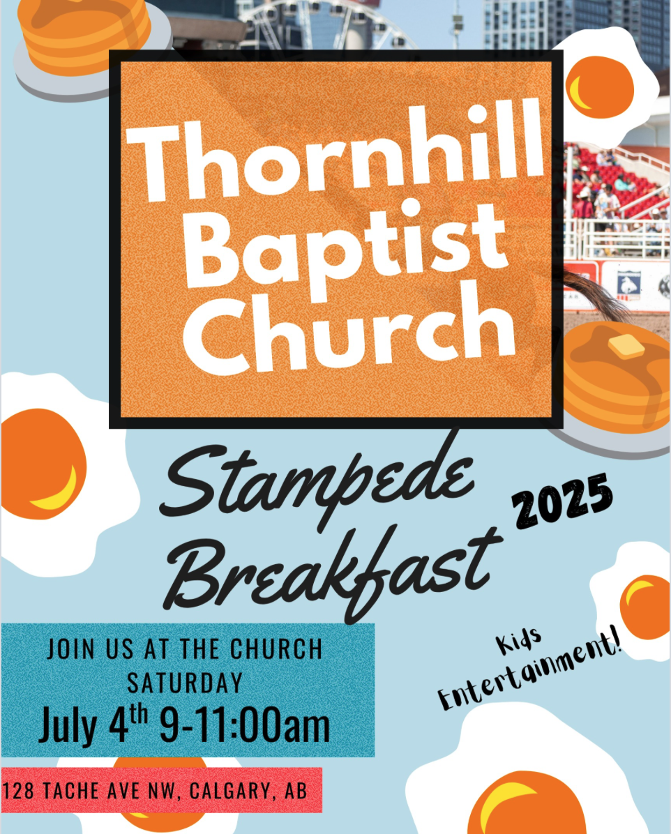 Thornhill Baptist Church Stampede Breakfast