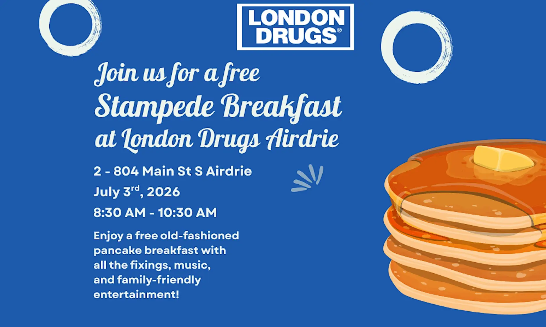 London Drugs Airdrie FREE Stampede Breakfast