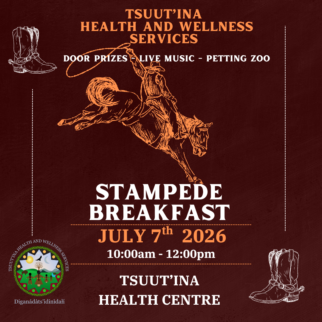 Tsuut’ina Health and Wellness Services 2026 Stampede Breakfast