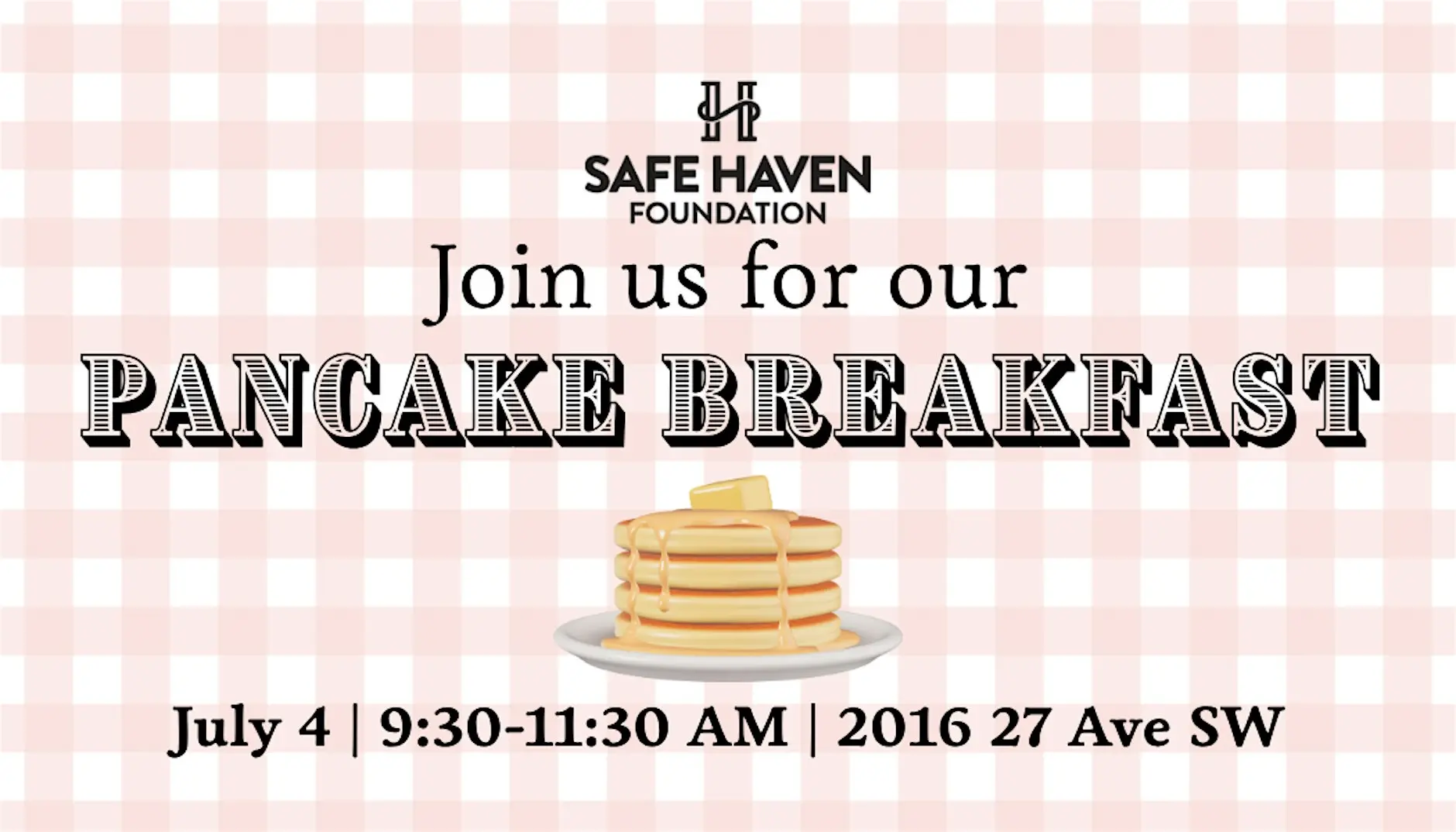 Safe Haven Foundation Pancake Breakfast